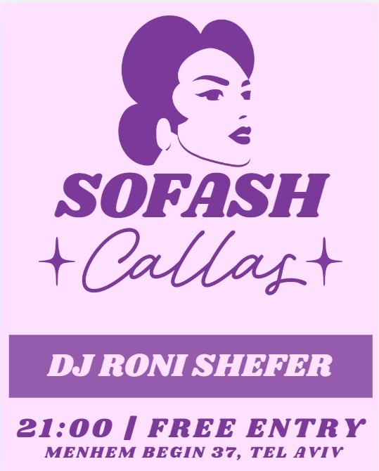 SOFASH CALLAS DJ RONI SHEFER שישי